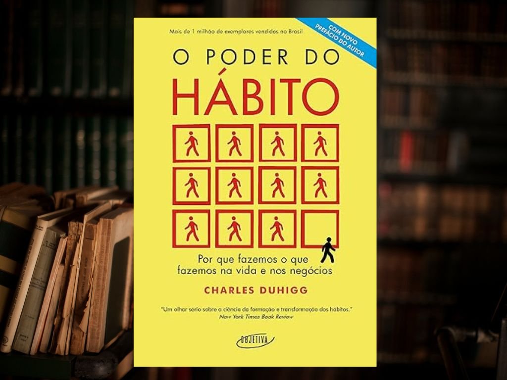 Livro O Poder Do Hábito Principais Aprendizados